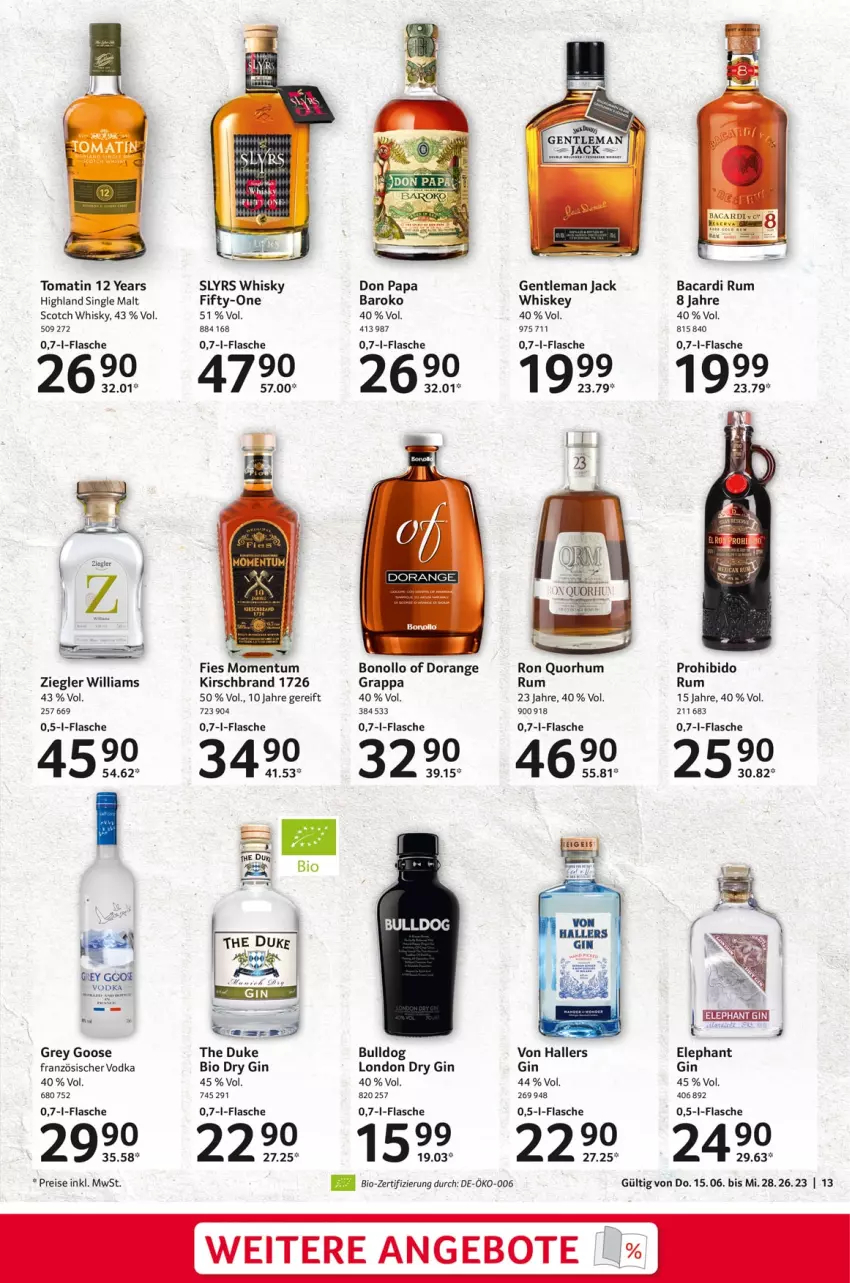 Aktueller Prospekt Selgros - Geniesser - von 15.06 bis 28.06.2023 - strona 13 - produkty: angebot, angebote, bacardi, bacardi rum, bio, Bulldog, dry gin, eis, flasche, gin, grappa, kirsch, london dry, london dry gin, orange, reis, rum, scotch, scotch whisky, single malt, Ti, Tomatin, vodka, whiskey, whisky