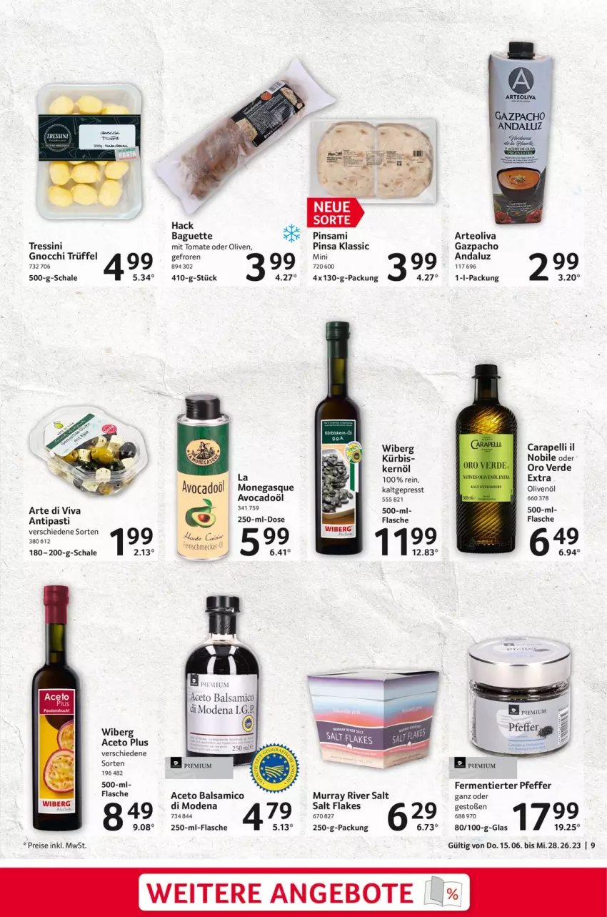 Aktueller Prospekt Selgros - Geniesser - von 15.06 bis 28.06.2023 - strona 9 - produkty: aceto, aceto balsamico, angebot, angebote, antipasti, asti, avocado, baguette, balsam, balsamico, eis, erde, flakes, flasche, gnocchi, Kürbis, Mode, olive, oliven, olivenöl, pfeffer, reis, Schal, Schale, Ti, tomate, Trüffel