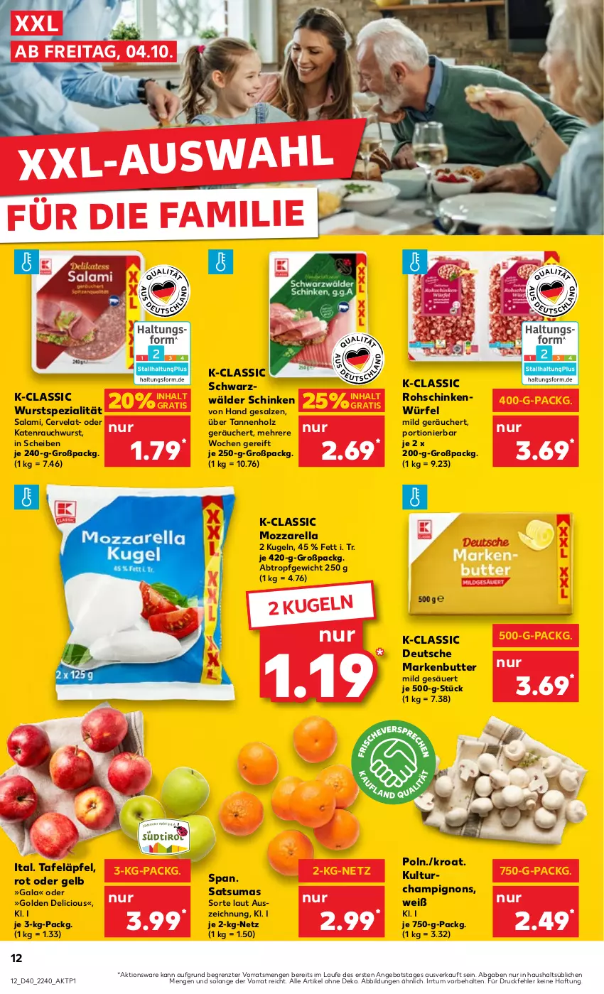 Aktueller Prospekt Kaufland - Prospekt - von 04.10 bis 09.10.2024 - strona 12 - produkty: angebot, butter, champignon, champignons, Holz, Kugel, markenbutter, mozzarella, Rauch, rel, rohschinken, salami, salz, schinken, schwarzwälder schinken, Spezi, tafeläpfel, Ti, würfel, wurst, ZTE