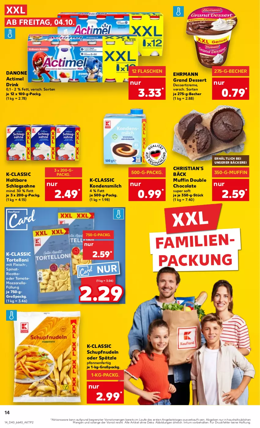 Aktueller Prospekt Kaufland - Prospekt - von 04.10 bis 09.10.2024 - strona 14 - produkty: actimel, actimel drink, angebot, Becher, cola, creme, danone, danone actimel drink, dessert, drink, ehrmann, Ehrmann Grand Dessert, eis, flasche, fleisch, kondensmilch, milch, mozzarella, Muffin, nudel, nudeln, pfanne, pfannen, rel, ricotta, sahne, schlagsahne, spinat, Ti, tomate, torte, tortelloni, ZTE