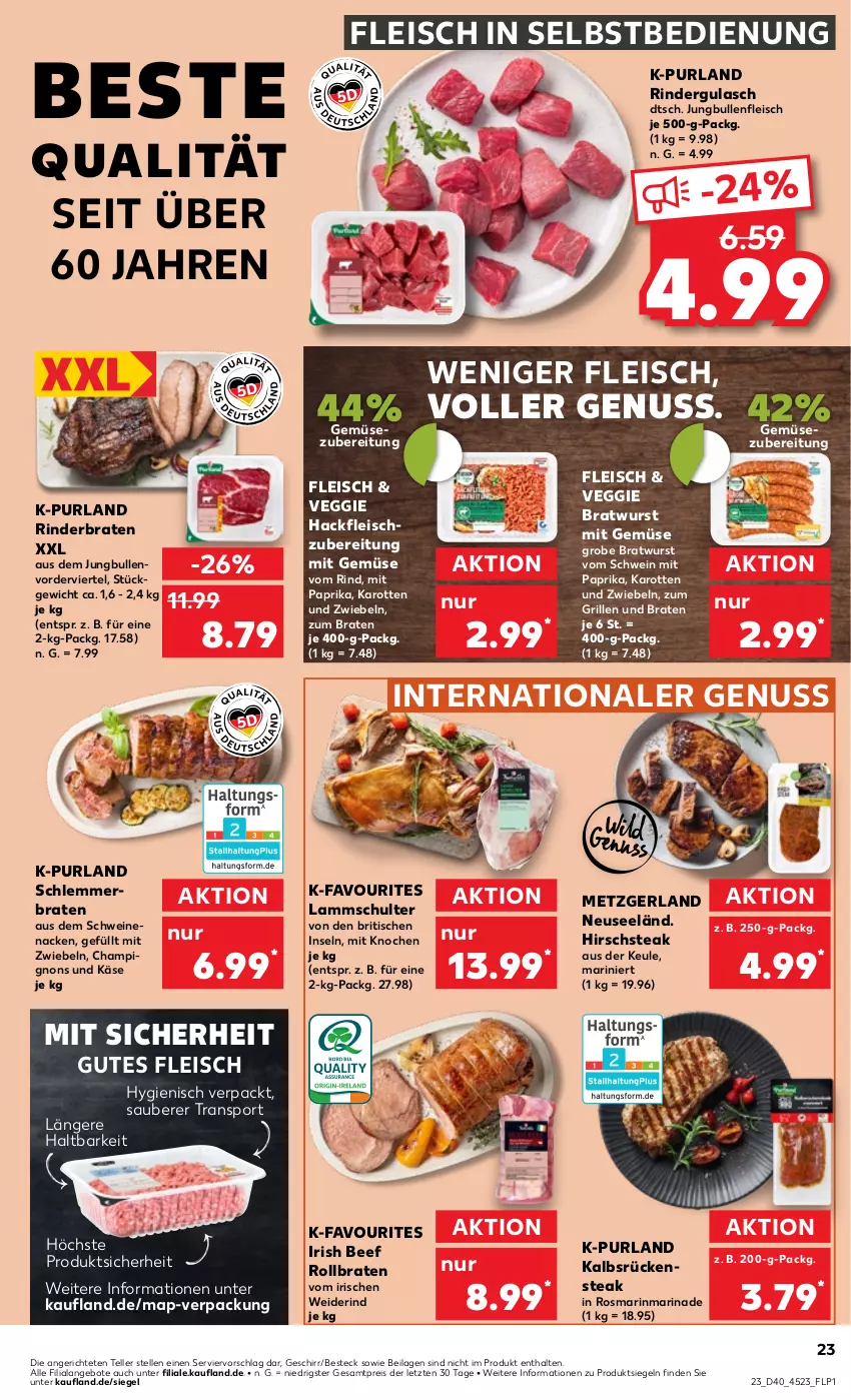 Aktueller Prospekt Kaufland - Prospekt - von 04.10 bis 09.10.2024 - strona 23 - produkty: angebot, angebote, beef, besteck, braten, bratwurst, champignon, champignons, eis, elle, fleisch, fleisch in selbstbedienung, geschirr, grill, grobe bratwurst, gulasch, hackfleisch, ilag, jungbullen, karotten, Käse, lamm, marinade, mit gemüse, mit paprika, mit zwiebeln, nuss, paprika, purland, reis, rind, rinder, rinderbraten, rindergulasch, rollbraten, rosmarin, Rückensteak, schwein, schweine, schweinenacken, Sport, steak, teller, Ti, tisch, veggie, wein, weine, wurst, ZTE, zwiebel, zwiebeln