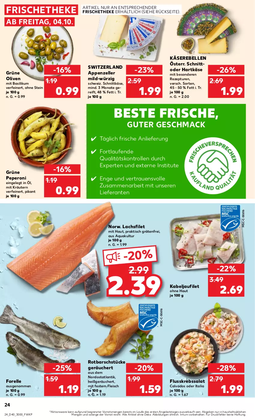 Aktueller Prospekt Kaufland - Prospekt - von 04.10 bis 09.10.2024 - strona 24 - produkty: angebot, appenzeller, aqua, basilikum, eis, elle, filet, fleisch, Flusskrebssalat, forelle, grüne oliven, hartkäse, kabeljaufilet, Käse, Käserebellen, kräuter, kräutern, Krebs, lachs, lachsfilet, Laufen, mac, olive, oliven, peperoni, Peroni, rebell, rel, rezept, Rotbarsch, salat, schnittkäse, Ti, tisch, ZTE