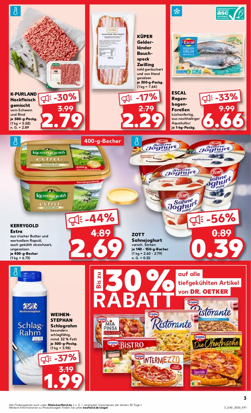 Aktueller Prospekt Kaufland - Prospekt - von 04.10 bis 09.10.2024 - strona 3 - produkty: angebot, angebote, aqua, Bau, Becher, butter, Dr. Oetker, eis, elle, escal, fleisch, forelle, hackfleisch, hackfleisch gemischt, joghur, joghurt, kerrygold, kerrygold extra, küche, Küchen, purland, rapsöl, reis, rel, rind, sahne, Sahnejoghurt, salz, schlagrahm, schwein, schwein und rind, Speck, Streichzart, Ti, vom schwein und rind, weihenstephan, wein, zott, ZTE