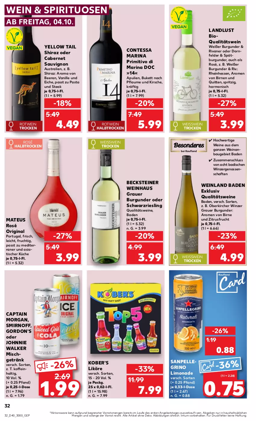 Aktueller Prospekt Kaufland - Prospekt - von 04.10 bis 09.10.2024 - strona 32 - produkty: angebot, auer, aust, Bad, Bau, becks, becksteiner, beere, beeren, bio, Birnen, burgunder, cabernet, cabernet sauvignon, Cap, captain morgan, dornfelder, eis, elle, frucht, getränk, gin, gordon, gordon's, grauer burgunder, johnnie walker, kirsch, kirsche, küche, likör, limo, limonade, mateus, pasta, pflaume, primitivo, qualitätswein, qualitätsweine, riesling, Rivaner, rotwein, sanpellegrino, sauvignon, schwarzriesling, smirnoff, spätburgunder, spirituosen, steak, steiner, Ti, tisch, vanille, wein, weine, yellow tail, ZTE