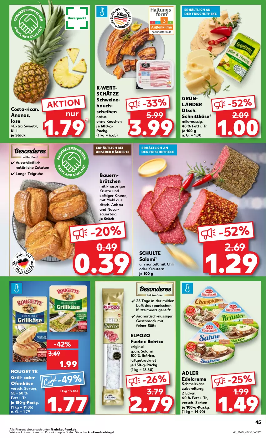 Aktueller Prospekt Kaufland - Prospekt - von 04.10 bis 09.10.2024 - strona 45 - produkty: ananas, angebot, angebote, auer, Bau, bauchscheiben, Bauer, brötchen, chili, creme, edelcreme, gin, grill, grünländer, Käse, kräuter, kräutern, mac, Mantel, mehl, natur, nuss, oder kräuter, Ofen, Ofenkäse, rouge, rougette, rum, saft, salami, Schmelzkäse, schmelzkäsezubereitung, schnittkäse, schwein, schweine, Schweinebauch, schweinebauchscheiben, Ti, tisch, wein, weine