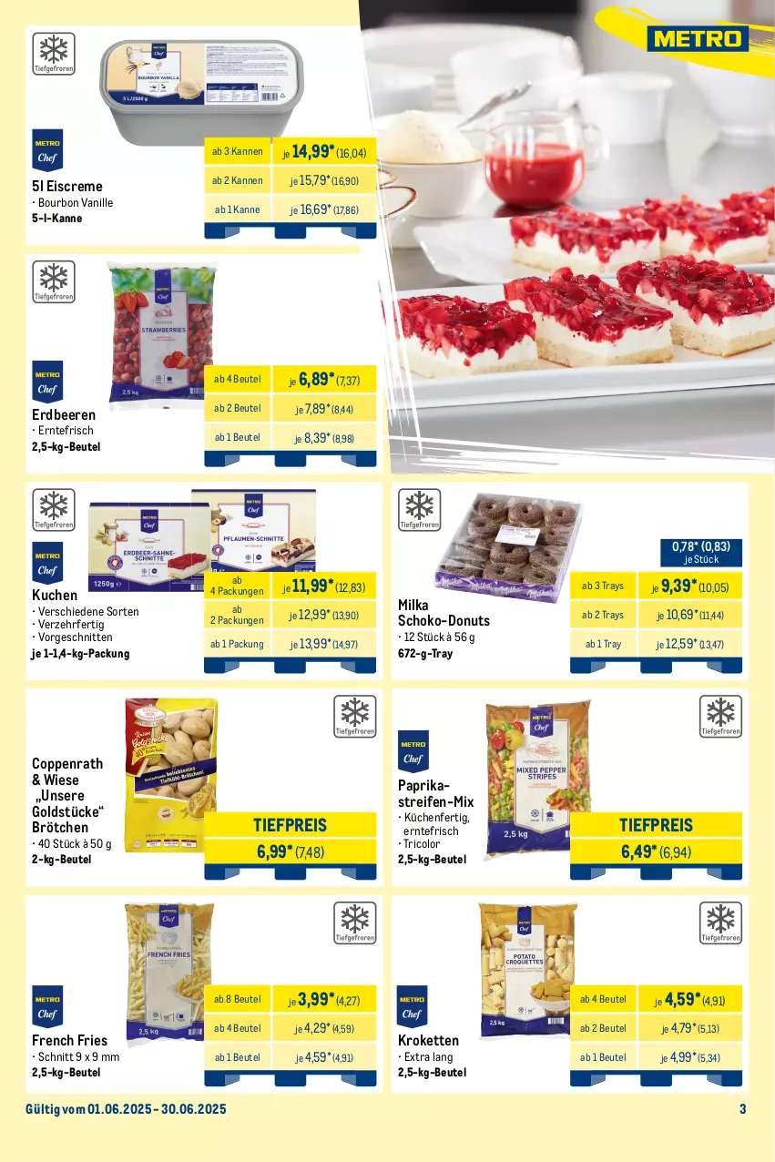 Aktueller Prospekt Metro - Monats-Menü - von 01.06 bis 30.06.2025 - strona 3 - produkty: basilikum, beere, beeren, beutel, bourbon, bourbon vanille, brötchen, butter, Cap, coppenrath, creme, dessert, desserts, Donut, donuts, eier, eis, eiscreme, elle, ente, erdbeere, erdbeeren, erde, frucht, Goldstücke, Kette, Kroketten, küche, kuchen, Küchen, mac, marmelade, milka, mozzarella, paprika, reifen, reis, rel, sahne, salat, schnitten, schoko, schokolade, spargel, Ti, tiefpreis, tomate, tomaten, torte, vanille, WICK