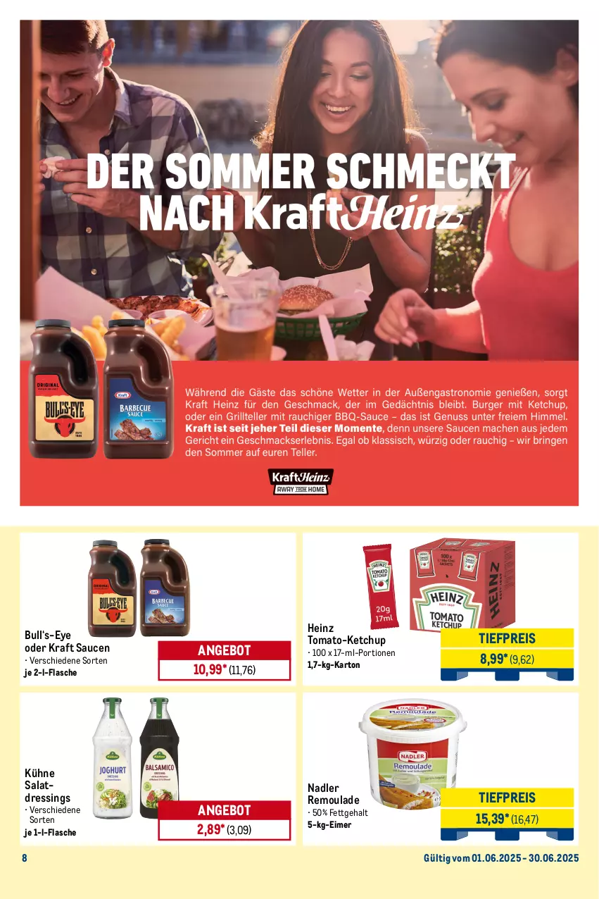Aktueller Prospekt Metro - Monats-Menü - von 01.06 bis 30.06.2025 - strona 8 - produkty: angebot, Bau, beutel, blume, blumen, blumenöl, burger, curry, dressing, eimer, eis, flasche, Getrocknete Tomaten, gewürz, grüne oliven, gurke, gurken, heinz, Hela, ketchup, kraft, kräuter, kräutern, Kühne, LG, mayonnaise, nadler, olive, oliven, pfeffer, reis, remoulade, röstzwiebeln, salat, salatdressing, salz, sandwich, sauce, saucen, senf, sonnenblume, sonnenblumen, sonnenblumenöl, Ti, tiefpreis, tomate, tomaten, Yo, zwiebel, zwiebeln