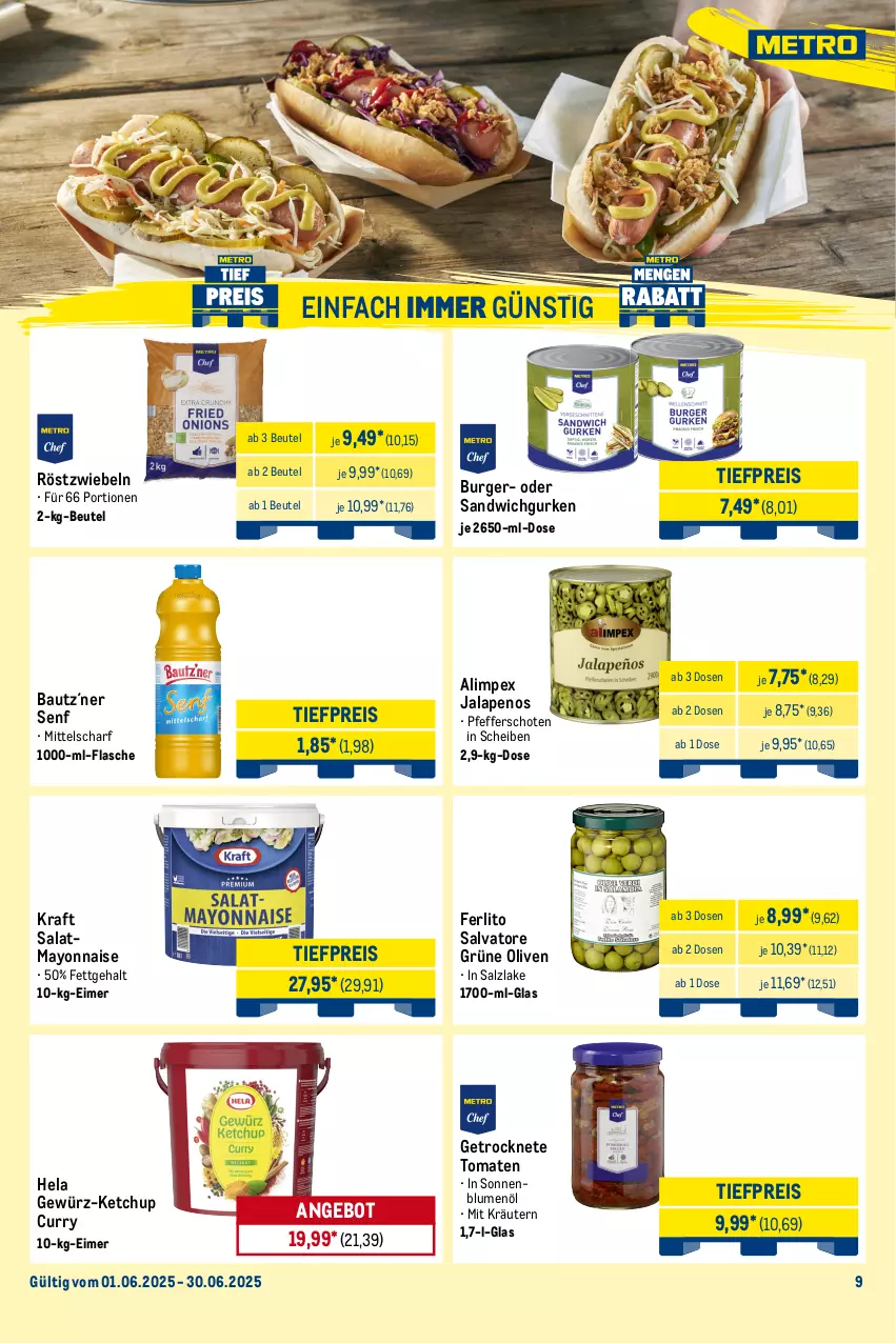 Aktueller Prospekt Metro - Monats-Menü - von 01.06 bis 30.06.2025 - strona 9 - produkty: angebot, Bau, beutel, blume, blumen, blumenöl, burger, curry, dressing, eimer, eis, flasche, Getrocknete Tomaten, gewürz, grüne oliven, gurke, gurken, heinz, Hela, ketchup, kraft, kräuter, kräutern, Kühne, LG, mayonnaise, nadler, olive, oliven, pfeffer, reis, remoulade, röstzwiebeln, salat, salatdressing, salz, sandwich, sauce, saucen, senf, sonnenblume, sonnenblumen, sonnenblumenöl, Ti, tiefpreis, tomate, tomaten, Yo, zwiebel, zwiebeln