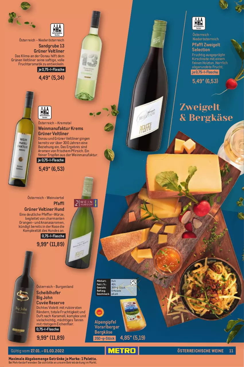 Aktueller Prospekt Metro - Wein köstlich kombiniert - von 27.01 bis 01.03.2022 - strona 11 - produkty: ananas, Berger, Bergkäse, cuvée, Faktu, flasche, frucht, getränk, getränke, gin, grüner veltliner, harman, Holz, karamell, Käse, kirsch, mac, milch, orange, orangen, Palette, pfeffer, pfirsich, Rubin, saft, saro, Ti, wein, weine, WICK, Zweigelt