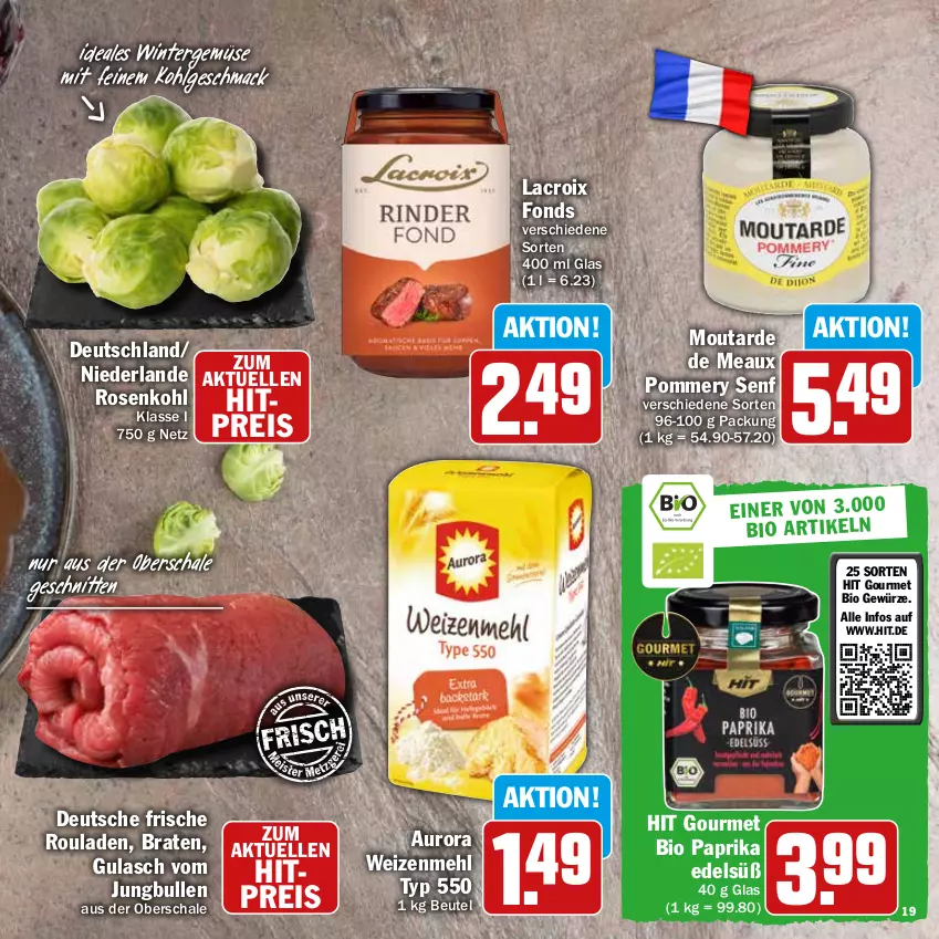 Aktueller Prospekt Hit - Prospekte - von 28.11 bis 31.12.2022 - strona 19 - produkty: beutel, bio, braten, eis, elle, gewürz, gulasch, jungbullen, LG, mac, mehl, paprika, reis, rosen, Rosenkohl, rouladen, Schal, Schale, schnitten, senf, Ti, weizenmehl