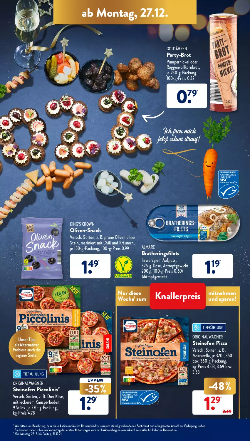 Aktueller Prospekt AldiSud - ALDI Aktuell - von 27.12 bis 31.12.2021 - strona 13 - produkty: alle artikel ohne dekoration, almare, bier, Biere, brot, chili, dekoration, eis, filet, filets, gin, grüne oliven, hering, Herings, heringsfilets, je 250-g-packung, Käse, knallerpreis, korn, Kornbrot, kräuter, kräutern, mozzarella, Ofen, olive, oliven, original wagner, piccolinis, pizza, Pumpernickel, reis, rel, ring, snack, steinofen, steinofen pizza, Ti, vollkornbrot, wagner, ZTE