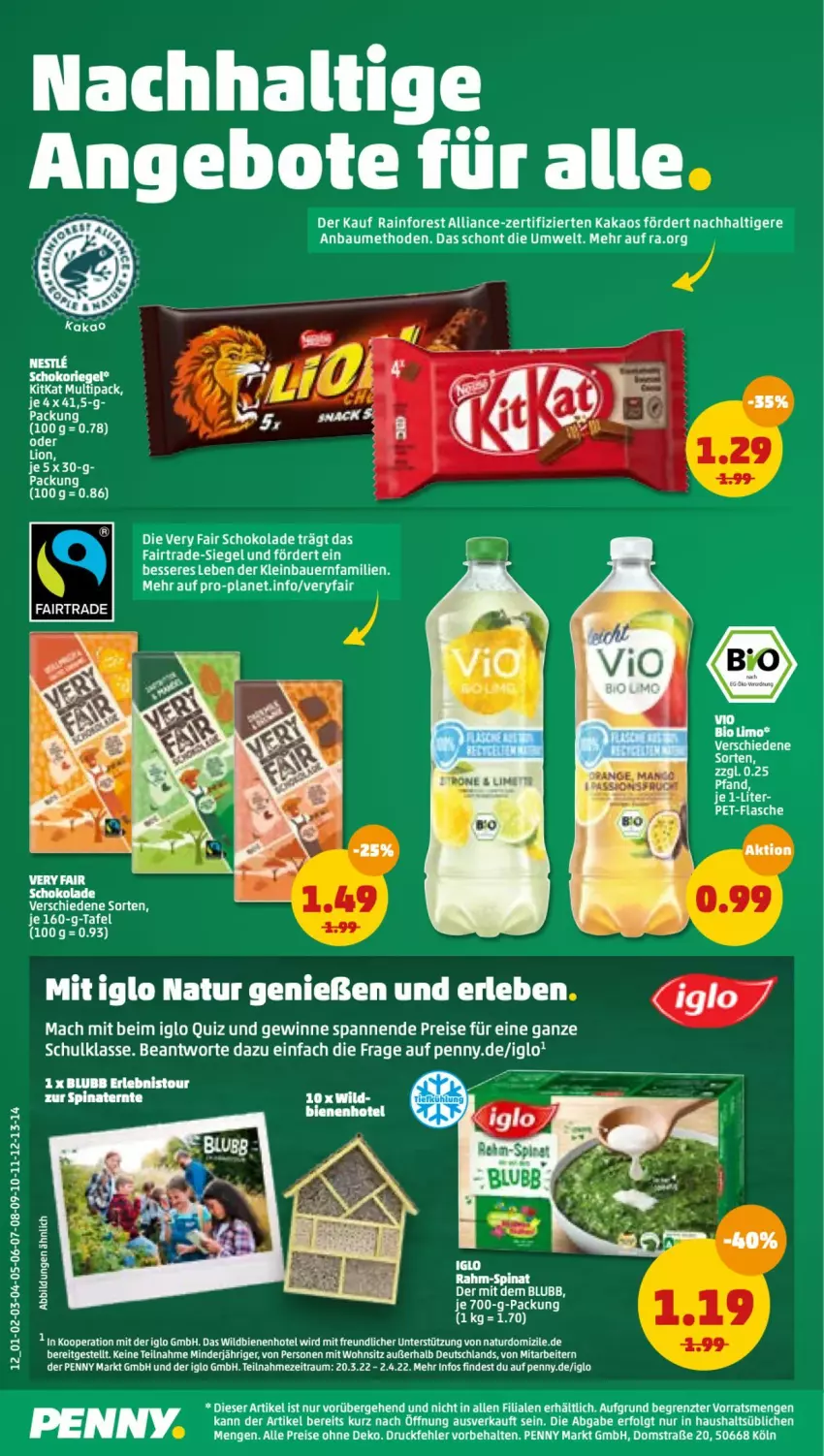 Aktueller Prospekt Penny - Prospekte - von 21.03 bis 26.03.2022 - strona 12 - produkty: auer, Bau, Bauer, bio, bio limo, eis, flasche, iglo, kakao, kitkat, limo, lion, mac, Mett, natur, pet-flasche, rahm-spinat, reis, schoko, schokolade, spinat, Ti, vio bio limo, Wild, ZTE