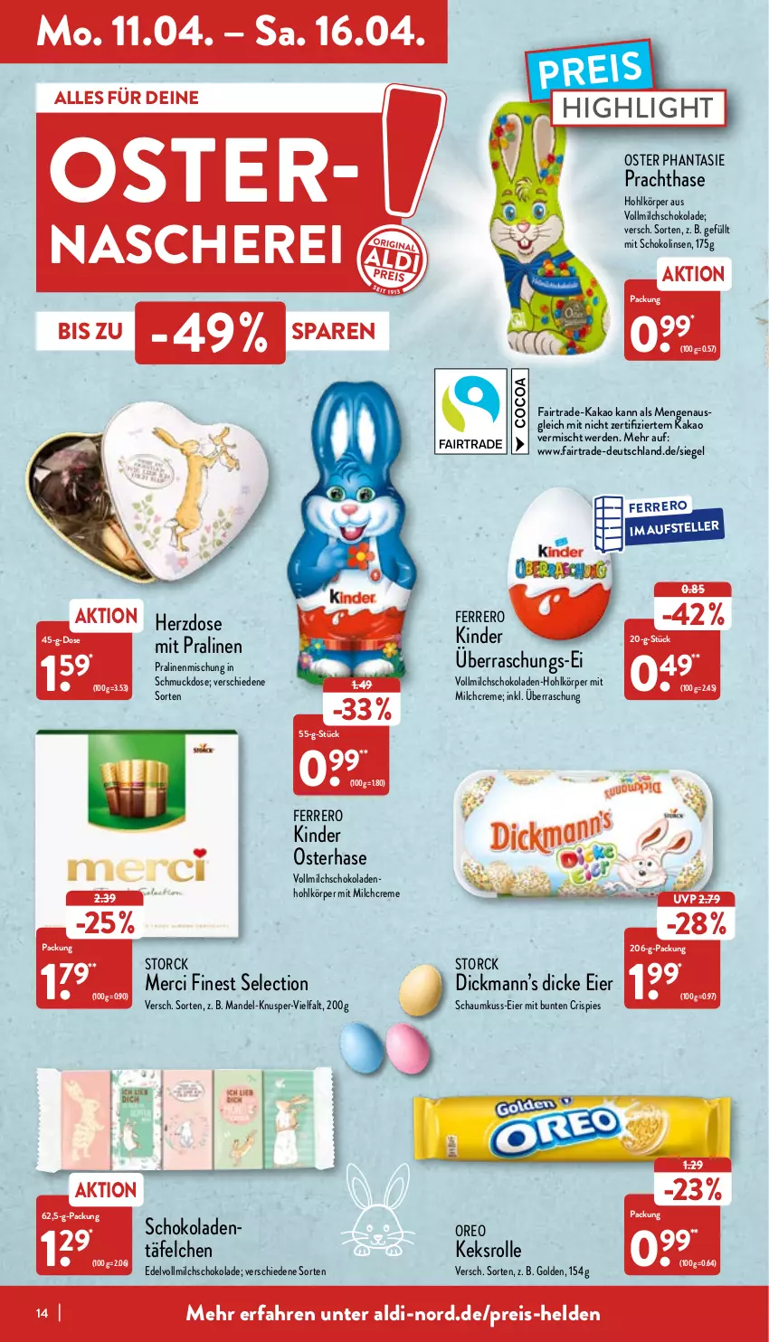 Aktueller Prospekt Aldi Nord - Aldi-Aktuell - von 11.04 bis 16.04.2022 - strona 14 - produkty: aldi, creme, eier, eis, elle, erde, ferrero, kakao, keks, Kinder, linsen, mandel, merci, milch, oreo, pralinen, reis, Schere, Schmuck, schoko, schokolade, schokoladen, Schokolinsen, storck, teller, Ti, vollmilch