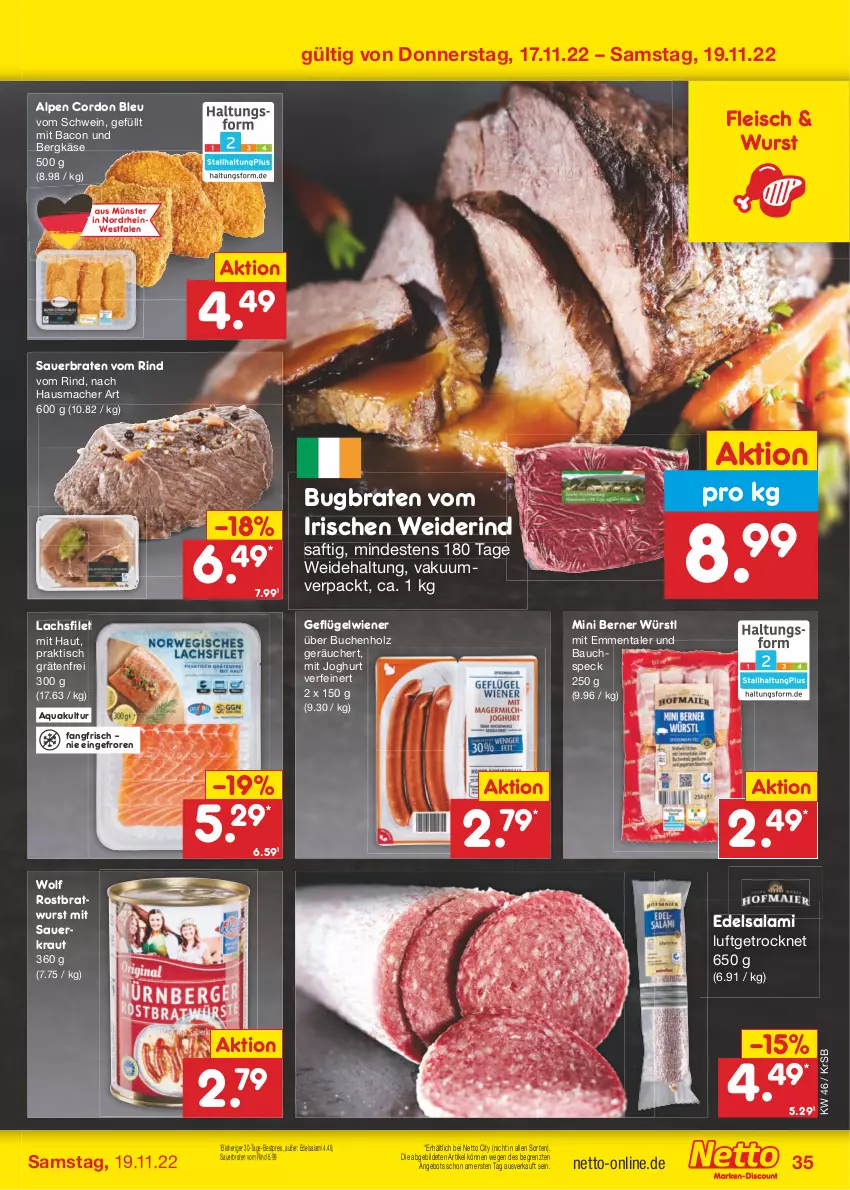 Aktueller Prospekt Netto Marken-Discount - Filial-Angebote - von 14.11 bis 19.11.2022 - strona 35 - produkty: angebot, aqua, auer, bacon, Bau, Bergkäse, bestpreis, braten, bratwurst, buch, cordon bleu, Edelsalami, eis, emmentaler, filet, fleisch, Geflügel, Hausmacher, Holz, joghur, joghurt, Käse, Kraut, lachs, lachsfilet, mac, reis, rind, rostbratwurst, saft, salami, Sauerkraut, schwein, Speck, Ti, tisch, wein, wiener, wurst, ZTE