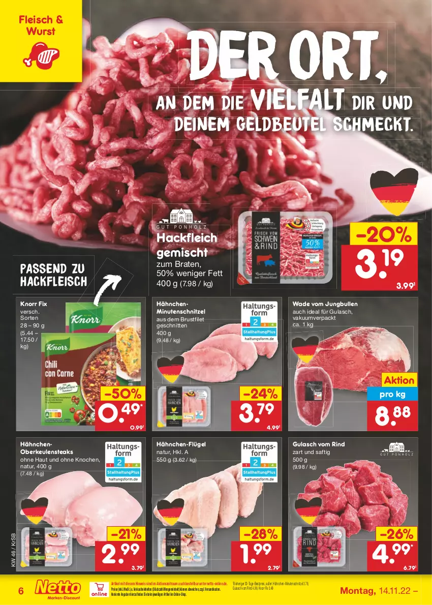 Aktueller Prospekt Netto Marken-Discount - Filial-Angebote - von 14.11 bis 19.11.2022 - strona 6 - produkty: bestpreis, beutel, braten, brustfilet, eis, filet, fleisch, gulasch, hackfleisch, jungbullen, knorr, knorr fix, minutenschnitzel, natur, ndk, reis, rind, saft, schnitten, schnitzel, steak, steaks, Ti, wurst