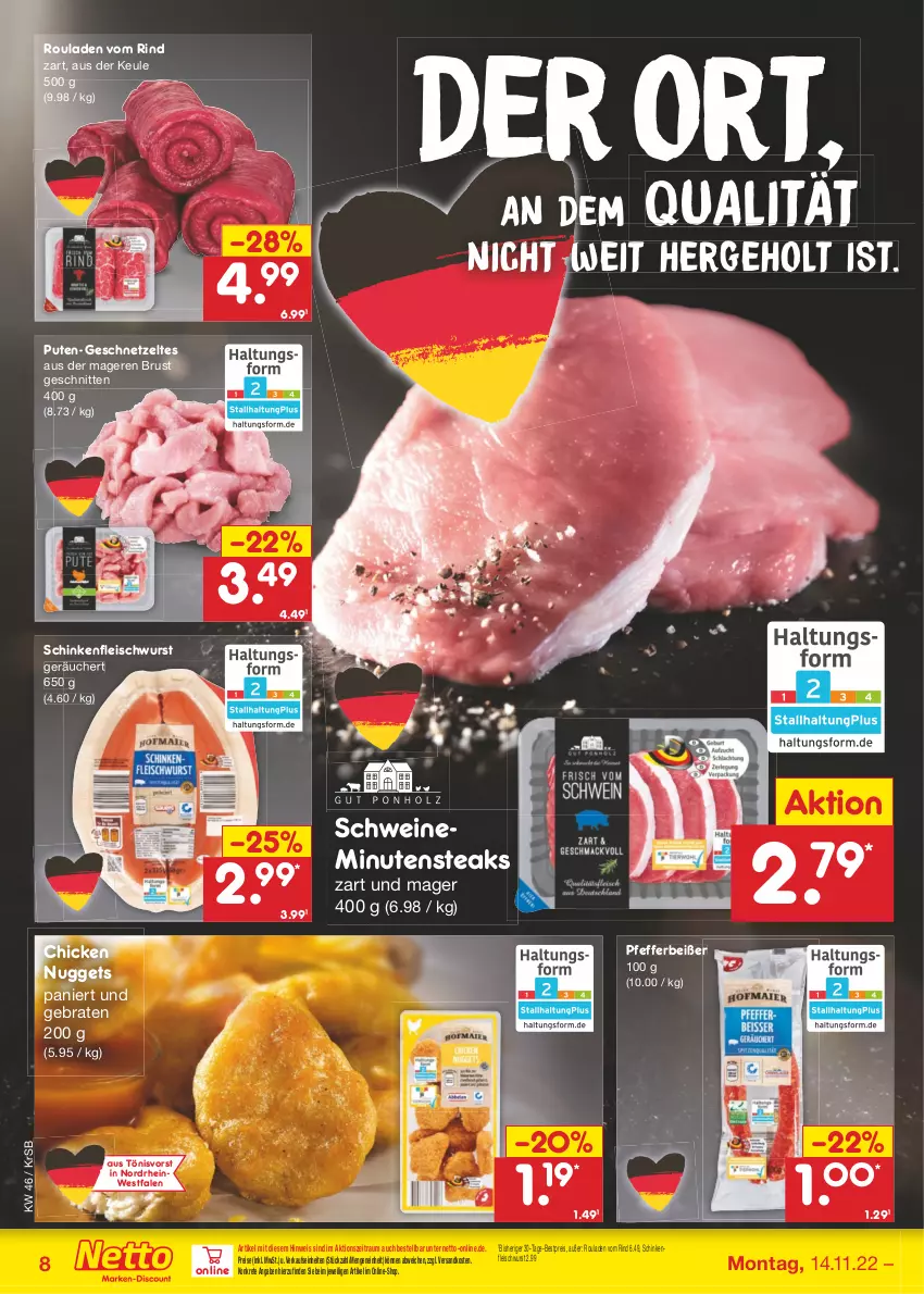 Aktueller Prospekt Netto Marken-Discount - Filial-Angebote - von 14.11 bis 19.11.2022 - strona 8 - produkty: bestpreis, braten, chicken nuggets, eis, fleisch, fleischwurst, geschnetzeltes, minutensteaks, ndk, nuggets, pfeffer, Pfefferbeißer, pute, reis, rind, rouladen, schinken, schinkenfleischwurst, schnitten, schwein, schweine, steak, steaks, Ti, wein, weine, wurst, Zelt