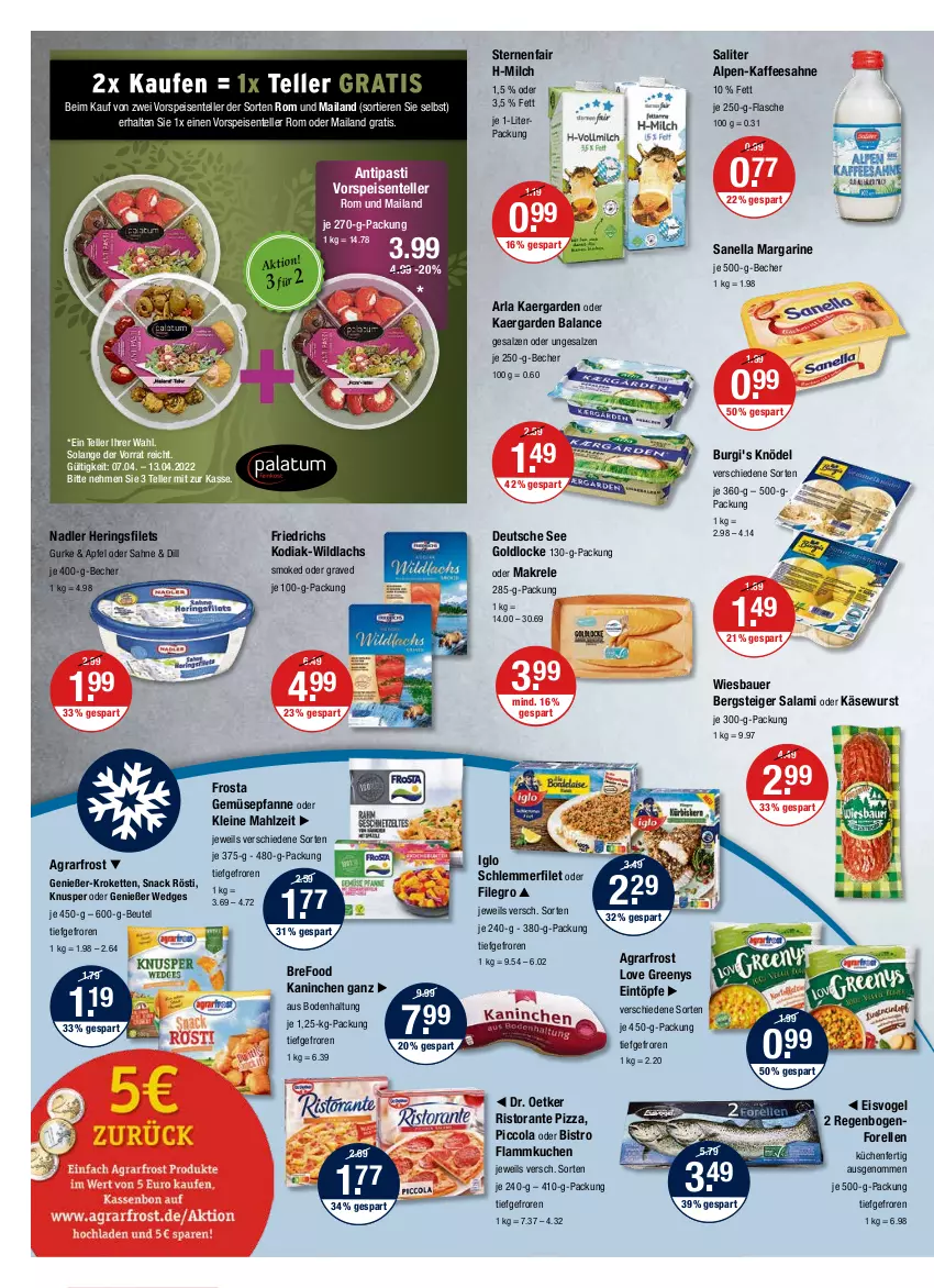 Aktueller Prospekt Vmarkt - V-Markt - von 07.04 bis 13.04.2022 - strona 6 - produkty: agrarfrost, antipasti, apfel, arla, asti, auer, Bau, Bauer, Becher, beutel, Bref, cola, Dr. Oetker, eintöpfe, eis, elle, ente, filegro, filet, filets, flammkuchen, flasche, forelle, frosta, gurke, hering, Herings, heringsfilets, iglo, kaffee, Käse, Käsewurst, Kette, Knödel, Kroketten, küche, Küchen, kuchen, lachs, lamm, leine, Makrele, margarine, milch, nadler, pfanne, pizza, rel, ring, ristorante, ristorante pizza, sahne, salami, saliter, salz, schlemmerfilet, snack, teller, Ti, Tiere, vorspeise, wedges, wiesbauer, Wild, wildlachs, wurst