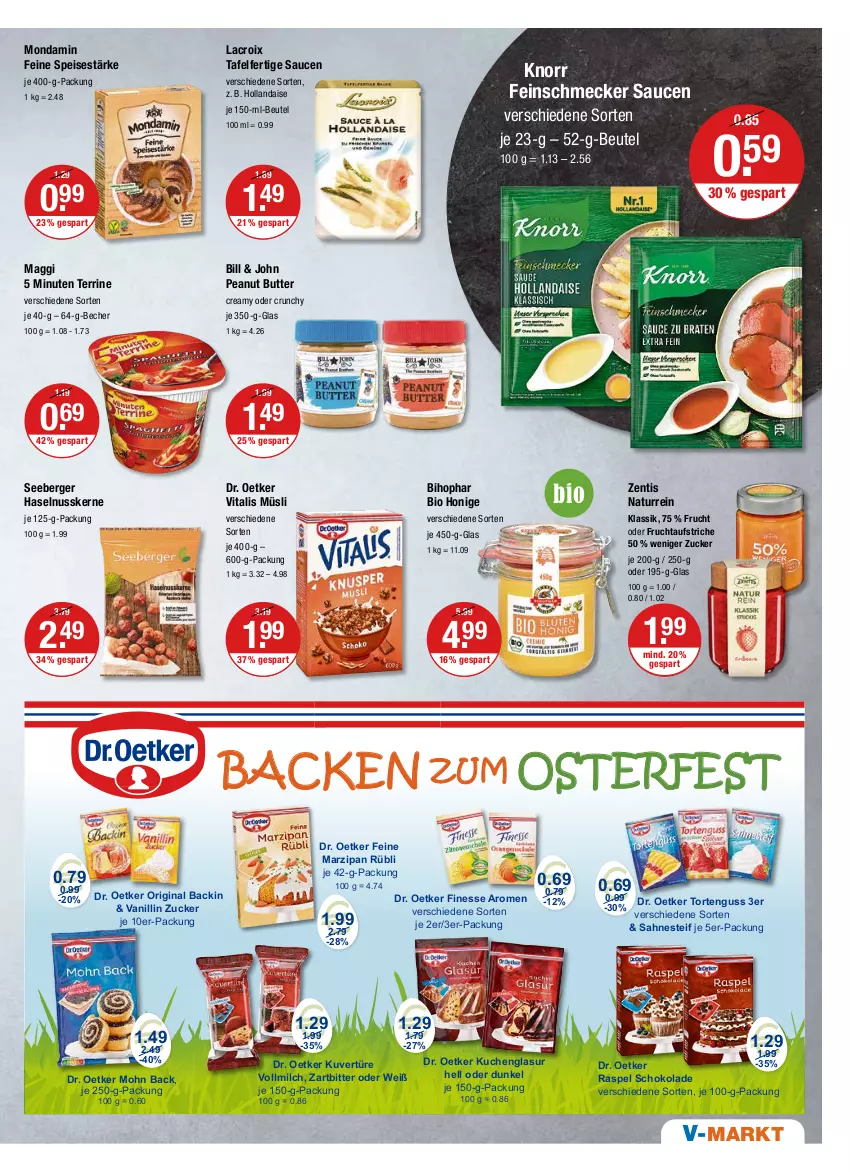 Aktueller Prospekt Vmarkt - V-Markt - von 07.04 bis 13.04.2022 - strona 9 - produkty: aufstrich, Becher, Berger, beutel, bihophar, bio, butter, Dr. Oetker, eis, feinschmecker, finesse, frucht, fruchtaufstrich, gin, haselnuss, hollandaise, honig, je 250-g-packung, knorr, kuchen, maggi, marzipan, milch, mondamin, müsli, natur, nuss, peanut butter, sahne, sahnesteif, sauce, saucen, schoko, schokolade, seeberger, terrine, Ti, torte, tortenguss, vita, vitalis, vitalis müsli, vollmilch, zentis, zucker