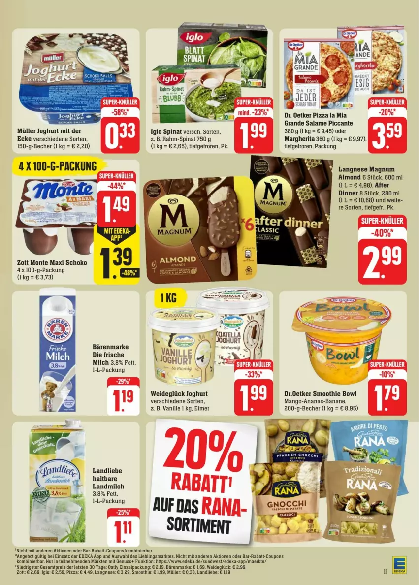 Aktueller Prospekt Edeka - Prospekte - von 13.07 bis 20.07.2024 - strona 19 - produkty: ananas, angebot, banane, bärenmarke, Becher, coupon, coupons, deka, eimer, eis, frische milch, gnocchi, iglo, joghur, joghurt, landliebe, landmilch, langnese, magnum, mango, margherita, milch, monte, Müller, nuss, pizza, rabatt-coupon, rahm-spinat, reis, schoko, smoothie, spinat, Ti, vanille, zott, Zott Monte, ZTE