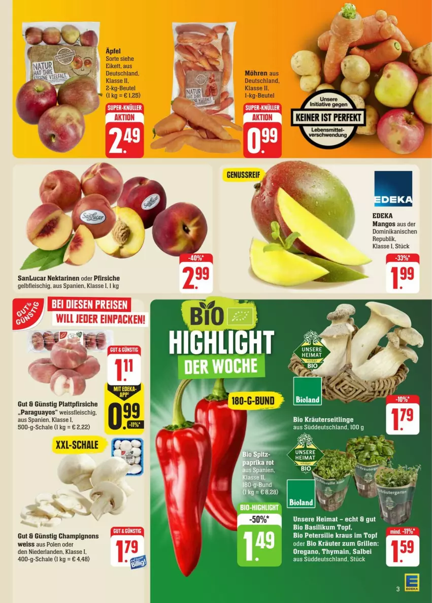 Aktueller Prospekt Edeka - Prospekte - von 13.07 bis 20.07.2024 - strona 5 - produkty: basilikum, beutel, bio, champignon, champignons, deka, eis, fleisch, grill, kräuter, Kräuterseitlinge, mango, mangos, möhren, Nektar, nektarinen, nektarinen oder, nuss, oder pfirsiche, paraguayos, petersilie, pfirsich, pfirsiche, plattpfirsiche, Schal, Schale, Ti, topf, Yo