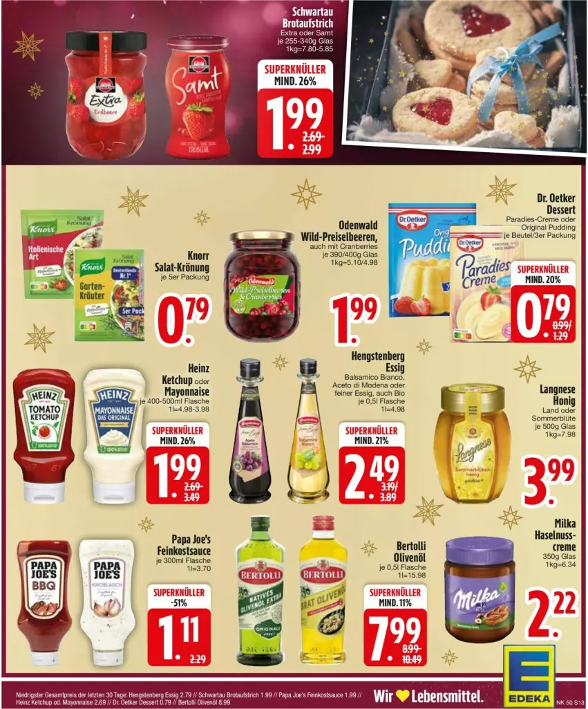 Aktueller Prospekt Edeka - Prospekte - von 09.12 bis 14.12.2024 - strona 15 - produkty: aceto, aufstrich, beere, beeren, bertolli, bio, Blüte, brot, brotaufstrich, cranberries, creme, dessert, Dr. Oetker, eier, eis, essig, feinkost, flasche, gin, haselnuss, heinz, hengstenberg, honig, ketchup, knorr, mayonnaise, milka, Mode, nuss, odenwald, olive, oliven, olivenöl, Papa Joe's, pudding, reis, salat, sauce, Schwartau, Wild, Yo, ZTE