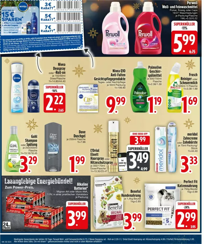 Aktueller Prospekt Edeka - Prospekte - von 09.12 bis 14.12.2024 - strona 26 - produkty: beutel, bürste, coupon, coupons, creme, dove, duschgel, eis, elnett, feinwaschmittel, flasche, Frosch, geschirr, gesichtspflege, Guhl, haarspray, Heu, hundenahrung, katzennahrung, meridol, milch, nachtpflege, nivea, olive, palmolive, Perfect Fit, Q10, reiniger, reis, scheuermilch, shampoo, spülmittel, Tasche, Ti, waschmittel, Yo, zahnbürste, zahncreme