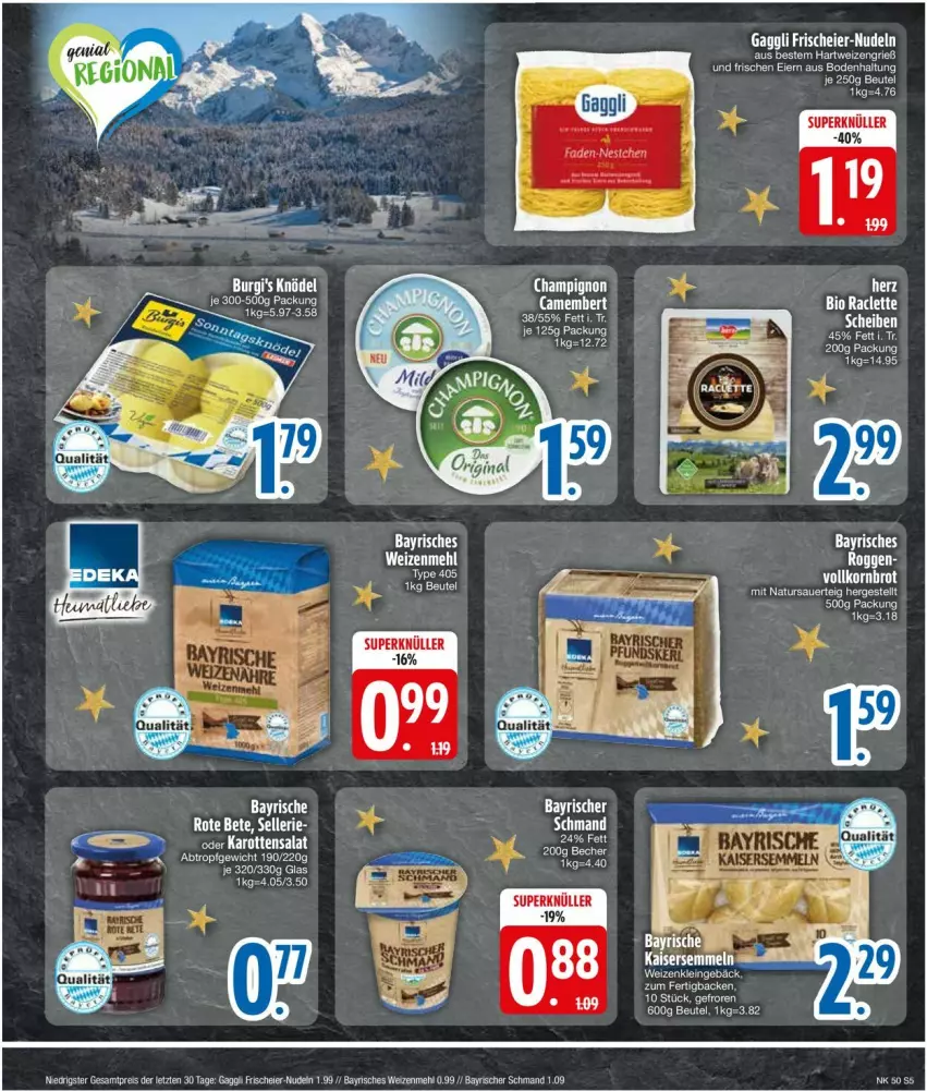 Aktueller Prospekt Edeka - Prospekte - von 09.12 bis 14.12.2024 - strona 7 - produkty: acer, auer, beutel, camembert, champignon, eier, eis, elle, gaggli, hartweizen, Kaiser, Kaisersemmel, mehl, natur, nudel, nudeln, reis, rote bete, schmand, Semmel, weizenmehl, ZTE