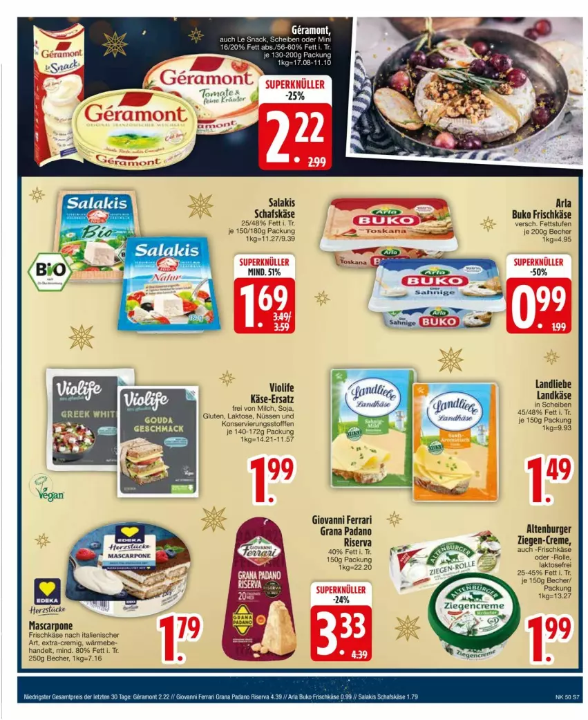 Aktueller Prospekt Edeka - Prospekte - von 09.12 bis 14.12.2024 - strona 9 - produkty: altenburger, arla, Becher, Buko, burger, creme, eier, frischkäse, grana, grana padano, Käse, landkäse, landliebe, mascarpone, milch, ndk, padano, Rana, riserva, salakis, schafskäse, snack, soja, tee