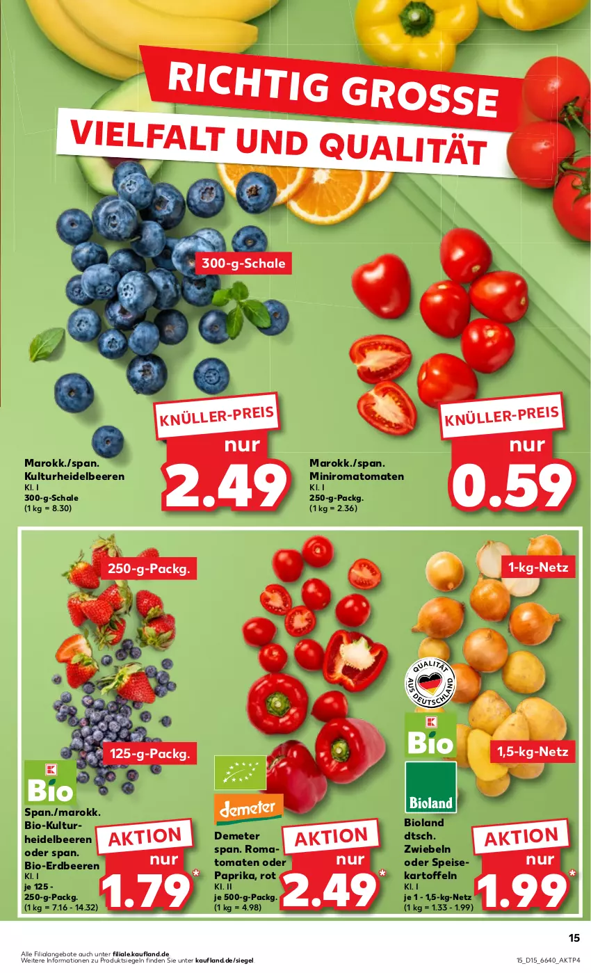 Aktueller Prospekt Kaufland - Prospekt - von 11.04 bis 17.04.2024 - strona 15 - produkty: angebot, angebote, beere, beeren, bio, bioland, eis, erdbeere, erdbeeren, heidelbeere, heidelbeeren, kartoffel, kartoffeln, paprika, Romatomaten, Schal, Schale, speisekartoffeln, Ti, tomate, tomaten, zwiebel, zwiebeln