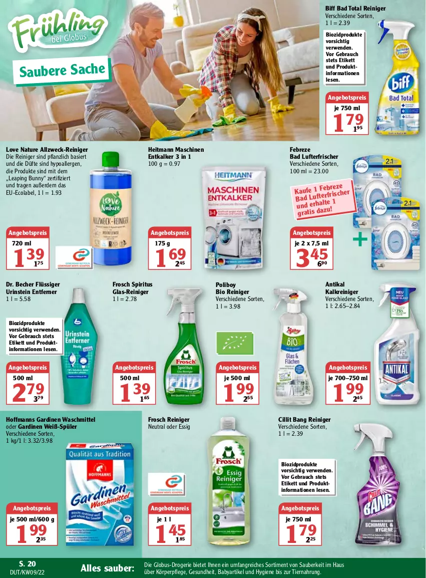 Aktueller Prospekt Globus - Prospekte - von 28.02 bis 05.03.2022 - strona 22 - produkty: angebot, angebotspreis, Bad, Becher, biff, bio, biozidprodukte, Cillit, cillit bang, cola, ecolabel, eis, entkalker, erde, essig, febreze, Frosch, Gardinen, Gesundheit, heitmann, Kalkreiniger, körperpflege, lufterfrischer, natur, Rauch, reiniger, reis, rwe, sac, spiritus, Ti, tiernahrung, waschmittel, weck