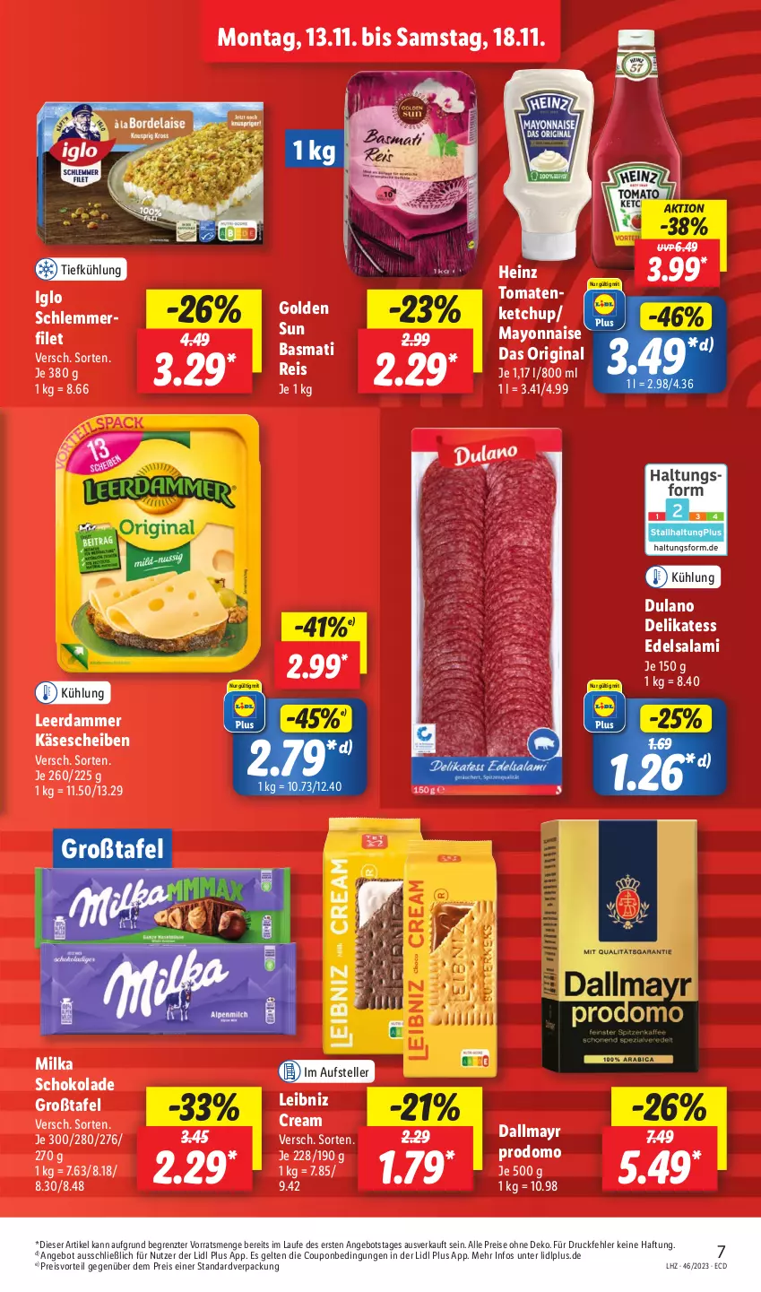 Aktueller Prospekt Lidl - Aktionsprospekt - von 13.11 bis 18.11.2023 - strona 9 - produkty: angebot, basmati, Basmati Reis, coupon, dallmayr, dallmayr prodomo, dulano, Edelsalami, eis, elle, filet, gin, heinz, iglo, Käse, käsescheiben, ketchup, leerdammer, leibniz, mayonnaise, milka, milka schokolade, preisvorteil, prodomo, reis, salami, schoko, schokolade, teller, Ti, tomate, tomaten, Yo, ZTE