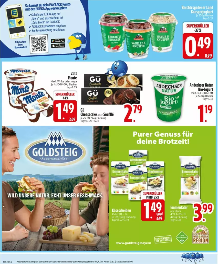 Aktueller Prospekt Edeka - Prospekte - von 26.05 bis 31.05.2025 - strona 10 - produkty: andechser natur, Becher, bio, cheesecake, deka, eis, joghur, joghurt, jogurt, K2, Käse, käsescheiben, monte, natur, payback, reis, Ti, zott, Zott Monte, ZTE