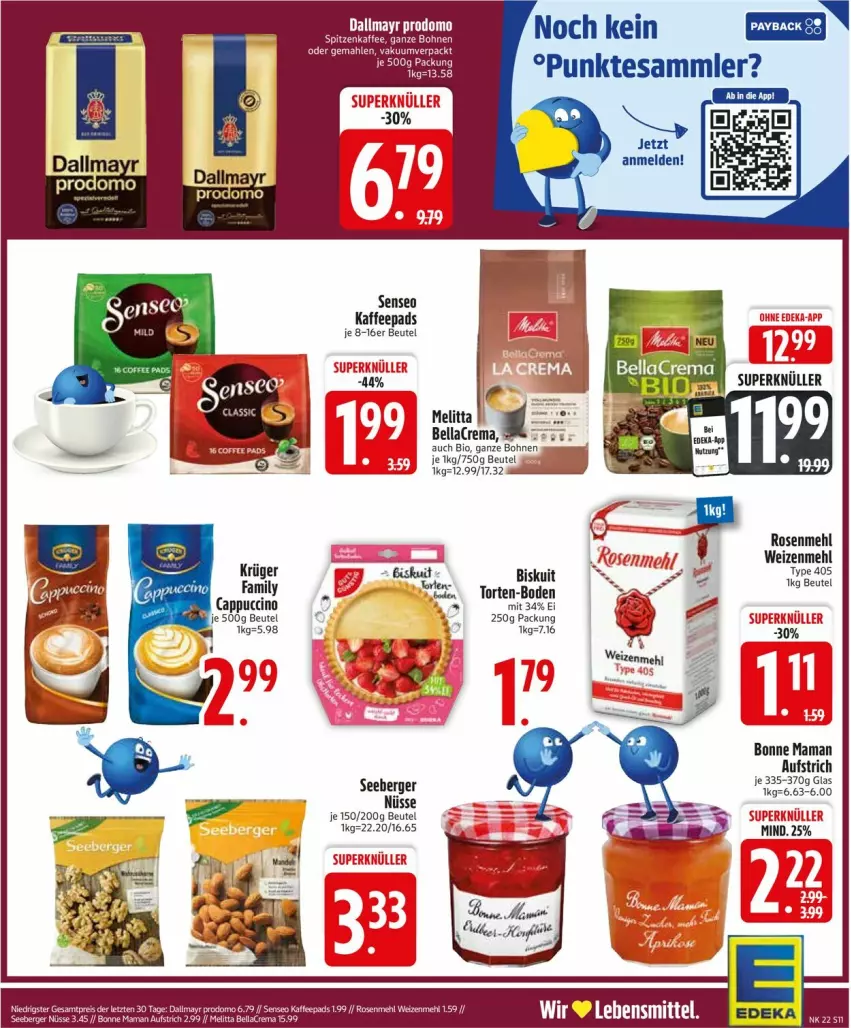 Aktueller Prospekt Edeka - Prospekte - von 26.05 bis 31.05.2025 - strona 13 - produkty: aufstrich, bellacrema, Berger, beutel, bio, bohne, bohnen, bonne maman, Cap, cappuccino, cin, dallmayr, dallmayr prodomo, eis, kaffee, kaffeepads, krüger, lebensmittel, mam, mehl, prodomo, reis, rosen, Rosenmehl, seeberger, senseo, tesa, torte, weizenmehl, ZTE