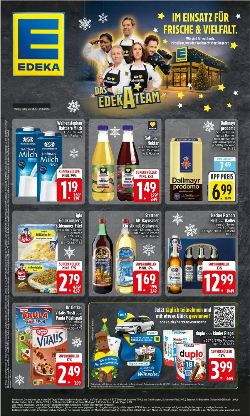 Aktueller Prospekt Edeka - Prospekte - von 24.11 bis 29.11.2025 - strona 1 - produkty: acer, aeg, dallmayr, eis, ente, flasche, iglo, Kinder, prodomo, reis, tee, Ti, weihenstephan, wein, ZTE