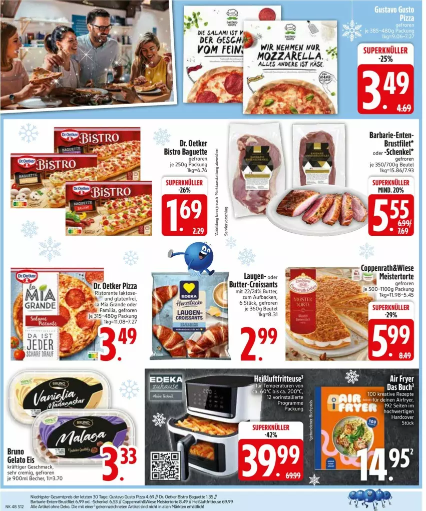 Aktueller Prospekt Edeka - Prospekte - von 24.11 bis 29.11.2025 - strona 14 - produkty: aeg, baguette, Becher, beutel, Bistro Baguette, brustfilet, butter, Croissant, croissants, Dr. Oetker, eis, ente, filet, henkel, Käse, mac, Meister, pizza, rel, ristorante, salami, schenkel, Ti, torte