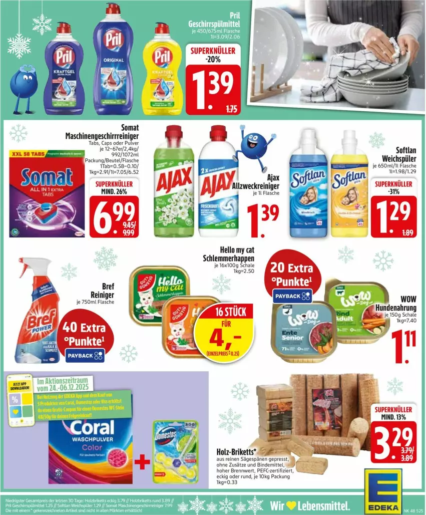 Aktueller Prospekt Edeka - Prospekte - von 24.11 bis 29.11.2025 - strona 27 - produkty: ajax, Bref, briketts, Cap, deka, flasche, geschirr, Holz, reiniger, säge, Softlan, somat, weck, weichspüler