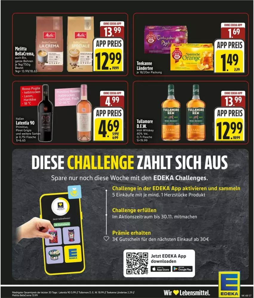 Aktueller Prospekt Edeka - Prospekte - von 24.11 bis 29.11.2025 - strona 9 - produkty: beutel, bio, bohne, bohnen, deka, elle, gutschein, irish whiskey, Ländertee, lebensmittel, mac, Pinot, pinot grigio, tee, teekanne, Ti, tullamore, whiskey