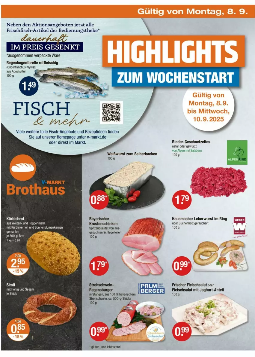 Aktueller Prospekt Vmarkt - Prospekte - von 04.09 bis 10.09.2025 - strona 18 - produkty: angebot, angebote, aqua, brot, buch, burger, eis, elle, fisch, fleisch, fleischsalat, forelle, frischfisch, geschnetzeltes, gewürz, Hausmacher, Holz, joghur, joghurt, Krustenschinken, leberwurst, mac, mehl, natur, Omep, regensburger, rel, rezept, rind, rinder, ring, salat, salz, schinken, schwein, spitzenqualität, Ti, wein, Weißwurst, wurst, Zelt