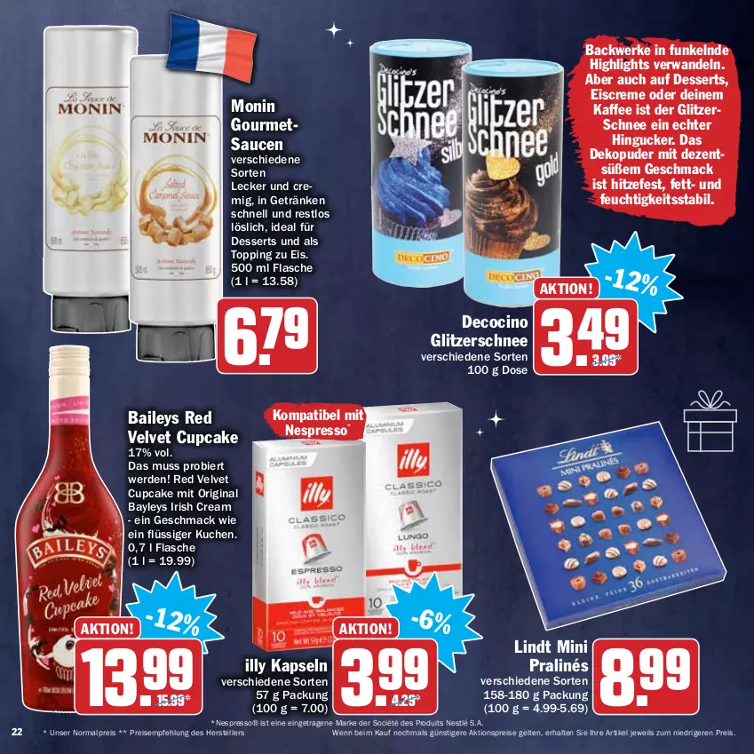 Aktueller Prospekt Hit - Prospekte - von 29.11 bis 31.12.2021 - strona 22 - produkty: aktionspreis, baileys, bier, cin, creme, dessert, desserts, eis, eiscreme, elle, erde, espresso, flasche, getränk, getränke, gin, irish cream, kaffee, kuchen, lindt, mac, mini pralinés, monin, nespresso, nestlé, reis, sauce, saucen, teller, Ti, velvet