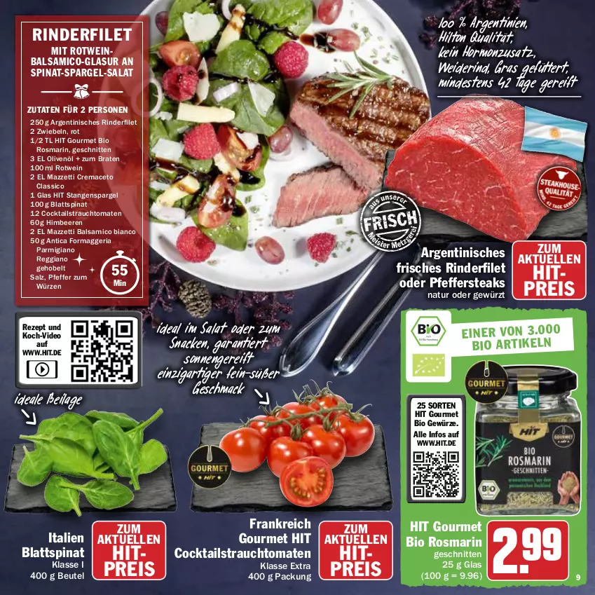 Aktueller Prospekt Hit - Prospekte - von 29.11 bis 31.12.2021 - strona 9 - produkty: aceto, balsam, balsamico, balsamico bianco, beere, beeren, beutel, bio, blattspinat, braten, classico, cocktail, cocktails, deo, eis, elle, filet, gewürz, himbeer, himbeere, himbeeren, ilag, mac, natur, olive, oliven, olivenöl, parmigiano, parmigiano reggiano, pfeffer, Rauch, reggiano, reis, rezept, Ria, rind, rinder, rinderfilet, rosmarin, rotwein, salat, salz, schnitten, snack, spargel, spinat, stangenspargel, steak, steaks, strauchtomaten, Ti, tomate, tomaten, wein, zwiebel, zwiebeln