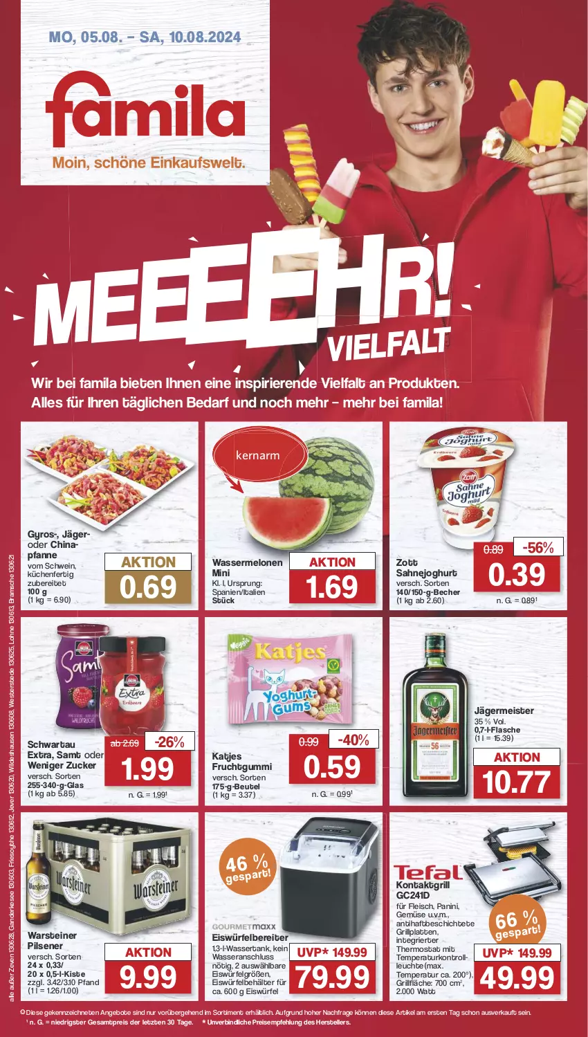 Aktueller Prospekt Famila - Prospekte - von 05.08 bis 10.08.2024 - strona 1 - produkty: angebot, angebote, Becher, Behälter, beutel, eis, eiswürfel, eiswürfelbereiter, elle, flasche, fleisch, frucht, fruchtgummi, Germ, grill, grillfläche, grillplatte, gyros, jägermeister, jever, joghur, joghurt, katjes, kontaktgrill, küche, Küchen, latte, Leuchte, LG, Meister, melone, melonen, pfanne, pils, pilsener, reis, sahne, Sahnejoghurt, Schwartau, schwein, steiner, teller, thermostat, Ti, warsteiner, wasser, wassermelone, wassermelonen, wassertank, wein, Weste, Wild, würfel, zott, ZTE, zucker