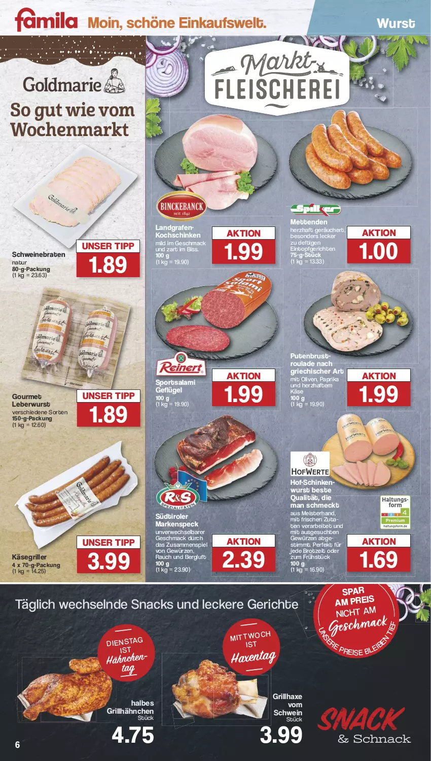 Aktueller Prospekt Famila - Prospekte - von 05.08 bis 10.08.2024 - strona 6 - produkty: axe, braten, brot, eintopf, eis, Geflügel, gewürz, grill, grillhähnchen, grillhaxe, Haxe, Käse, kochschinken, leberwurst, mac, Meister, Mett, metten, Mettenden, natur, olive, oliven, paprika, pute, putenbrust, Rauch, reis, rwe, salami, schinken, schinkenwurst, schwein, schweine, schweinebraten, snack, snacks, Speck, Sport, südtiroler, Ti, topf, wein, weine, wurst