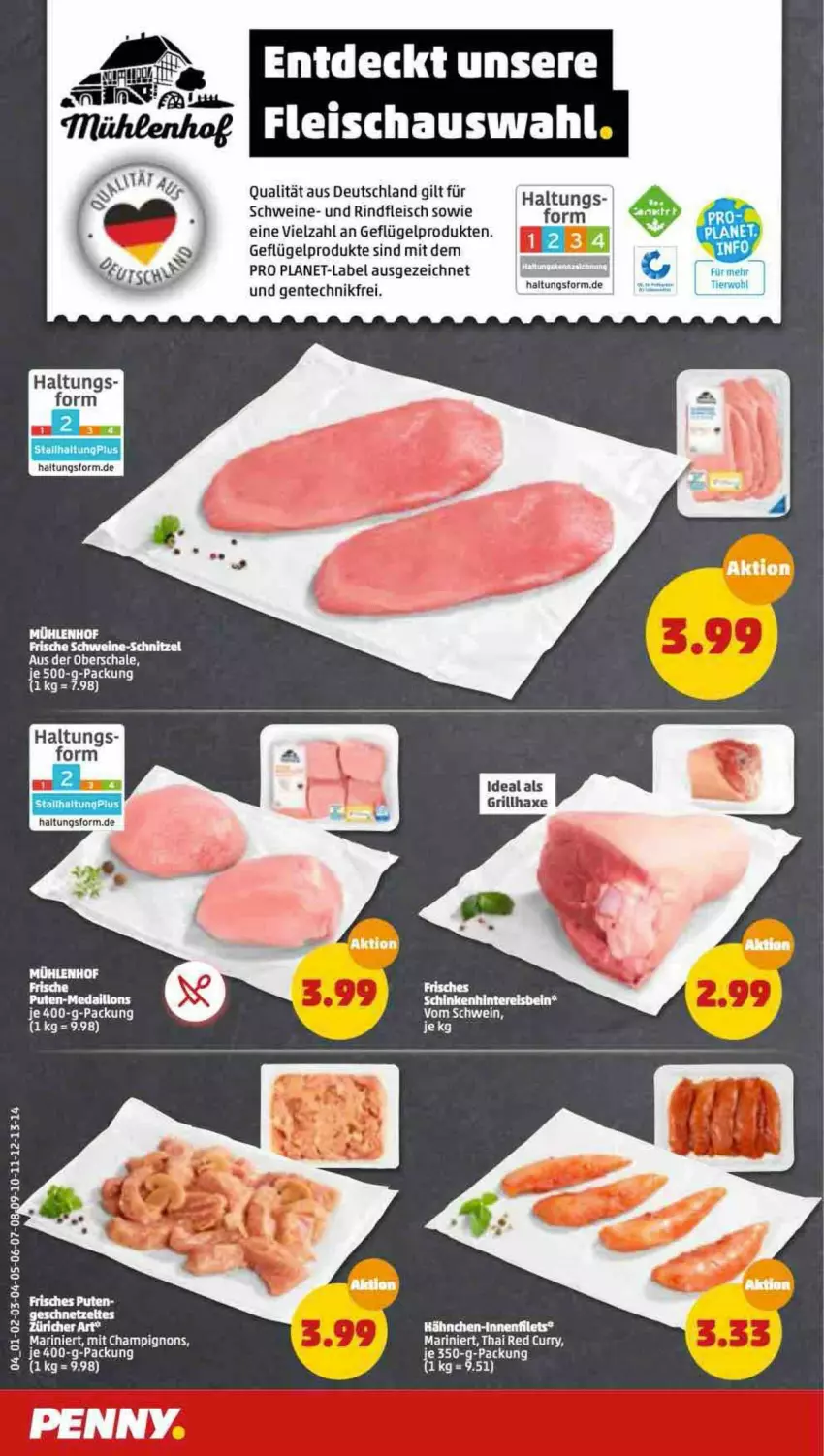 Aktueller Prospekt Penny - Prospekte - von 27.06 bis 02.07.2022 - strona 4 - produkty: axe, champignon, champignons, curry, eis, ente, filet, filets, fleisch, Geflügel, geflügelprodukte sind mit dem, grill, grillhaxe, Hähnchen-Innenfilets, Haxe, medaillons, pute, reis, rind, rindfleisch, schinken, schnitzel, schwein, schweine, schweine-schnitzel, wein, weine