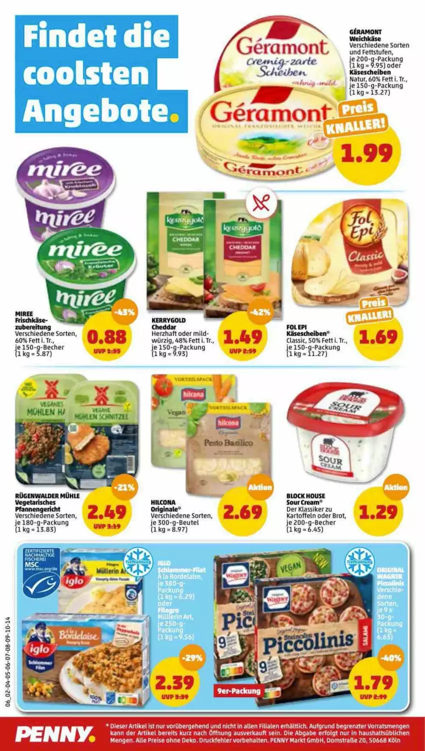 Aktueller Prospekt Penny - Prospekte - von 27.06 bis 02.07.2022 - strona 6 - produkty: angebot, angebote, Becher, beutel, brot, cheddar, gin, hilcona, kartoffel, kartoffeln, Käse, käsescheiben, kerrygold, natur, rügenwalder, rügenwalder mühle, sour cream, Ti, weichkäse