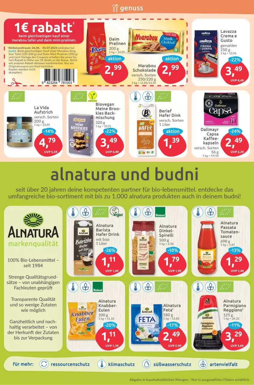 Aktueller Prospekt Budni - Prospekte - von 26.06 bis 01.07.2023 - strona 6 - produkty: aufstrich, bio, bioland, Cap, coupon, coupons, daim, dallmayr, dallmayr capsa, decke, drink, ente, erde, feta, gin, hafer, kaffee, lavazza, lebensmittel, Marabou, natur, natura, nuss, parmigiano, parmigiano reggiano, pralinen, reggiano, rel, sauce, schoko, schokolade, soja, Ti, tomate, tomaten, wasser