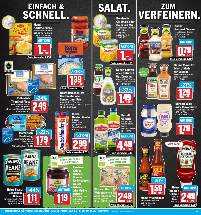 Aktueller Prospekt Hit - Prospekte - von 13.02 bis 18.02.2023 - strona 11 - produkty: beanz, bertolli, beutel, bio, bohne, bohnen, bonduelle, bonduelle goldmais, braun, dressing, eis, elle, erbsen, filet, filets, fisch, flasche, followfish, geback, Goldmais, goldmais oder, grüne bohnen, heinz, hering, kartoffel, Kartoffelpüree, ketchup, kichererbsen, kidney, kidney bohnen, kochbeutel, Kühne, maggi, mais, mayonnaise, meica, miracel, miracel whip, natur, natura, nuss, olive, oliven, olivenöl, pinienkerne, püree, reis, ring, rügenfisch, salat, sauce, saucen, thunfisch, Ti, tomate, tomaten, tomaten ketchup, veggie, walnuss, walnusskerne, würzsauce, würzsaucen, Yo, ZTE