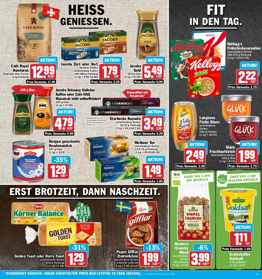 Aktueller Prospekt Hit - Prospekte - von 13.02 bis 18.02.2023 - strona 9 - produkty: aufstrich, Becher, beutel, brot, café royal, cerealien, dovgan, eis, espresso, espresso oder, flasche, frucht, fruchtaufstrich, golden toast, goldsaft, grafschafter, jacobs, Jacobs Gold, jacobs krönung, kaffee, kondensmilch, langnese, löslicher kaffee, Meßmer, milch, müsli, natur, natura, nespresso, nestlé, reis, saft, starbucks, tee, Ti, toast, ZTE, zucker