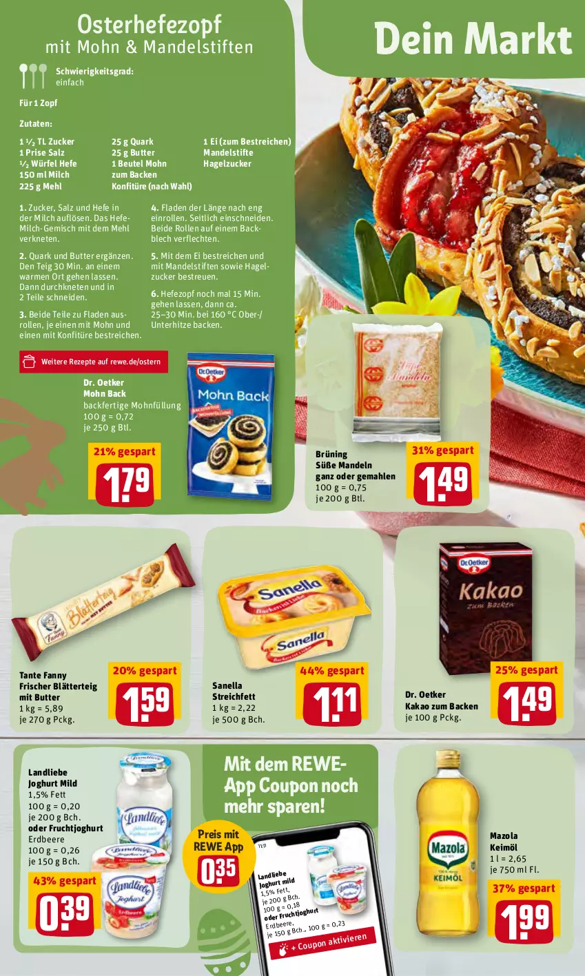 Aktueller Prospekt Rewe - Diese Woche im Angebot! - von 21.03 bis 26.03.2022 - strona 12 - produkty: beere, beutel, blätterteig, butter, coupon, Dr. Oetker, eis, erdbeere, frucht, fruchtjoghurt, Hefe, joghur, joghurt, joghurt mild, kakao, keimöl, konfitüre, landliebe, landliebe joghurt, mandel, mandeln, mazola, mehl, milch, quark, reis, rezept, rezepte, salz, stifte, tante fanny, Ti, würfel, zucker