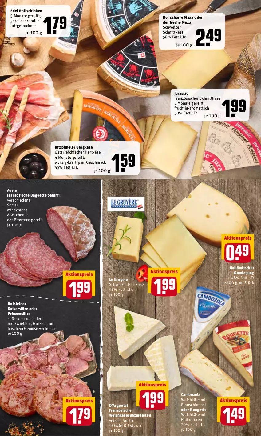 Aktueller Prospekt Rewe - Diese Woche im Angebot! - von 21.03 bis 26.03.2022 - strona 7 - produkty: aktionspreis, auer, baguette, Bergkäse, cambozola, eis, frucht, gouda, gouda jung, gurke, gurken, hartkäse, holsteiner, Jura, Kaiser, Kaisersülze, Käse, mac, mit zwiebeln, prinzensülze, reis, rouge, rougette, salami, schinken, schnittkäse, schweizer hartkäse, schweizer schnittkäse, Spezi, steiner, Ti, tisch, weichkäse, zwiebel, zwiebeln