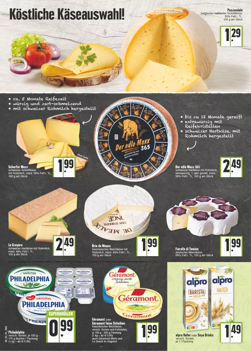 Aktueller Prospekt E Center - Angebote der Woche - von 19.09 bis 24.09.2022 - strona 6 - produkty: alpro, angebot, Becher, deutscher weichkäse, drink, drinks, französischer weichkäse, gin, hafer, halbfester schnittkäse, hartkäse, Käse, kräuter, LG, milch, philadelphia, schnittkäse, schweizer hartkäse, schweizer schnittkäse, snack, soya, Ti, weichkäse